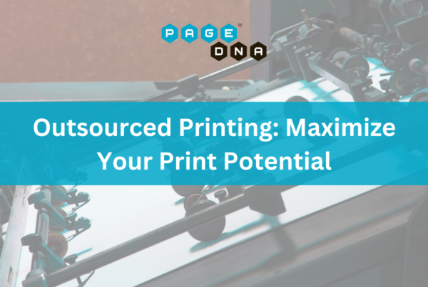 Outsourced Printing Maximize Your Print Potential