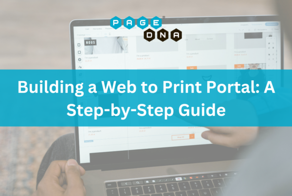 Building a Web to Print Portal A Step-by-Step Guide