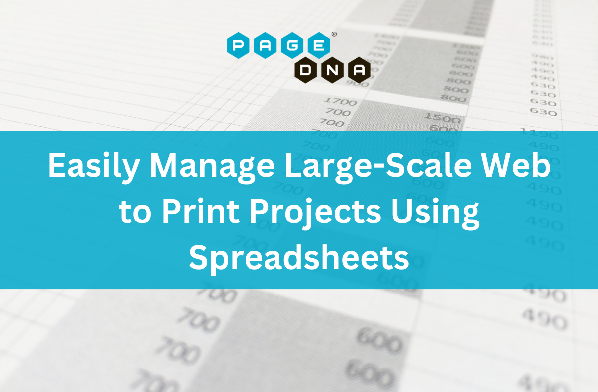 Managing Large-Scale Web to Print Projects Using Spreadsheets